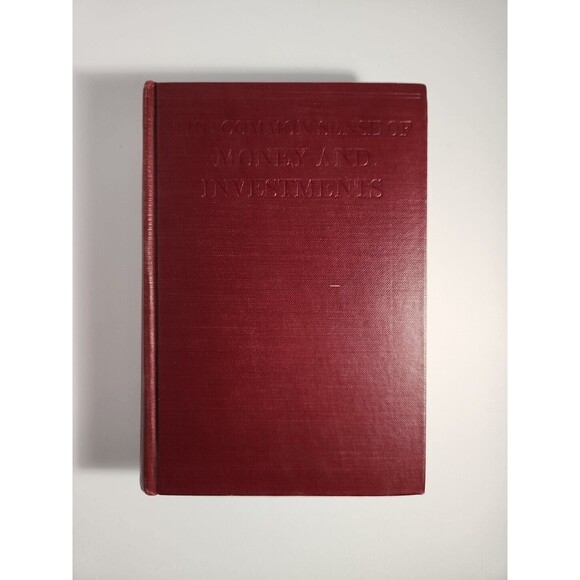 Common Sense of Money & Investments - 1924 First Edition - Picture 1 of 6